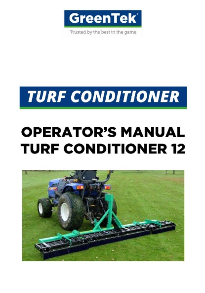 Turf Conditioner 12 Operator manual 