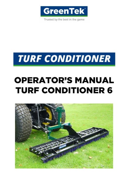 Turf Conditioner 6 Operator manual